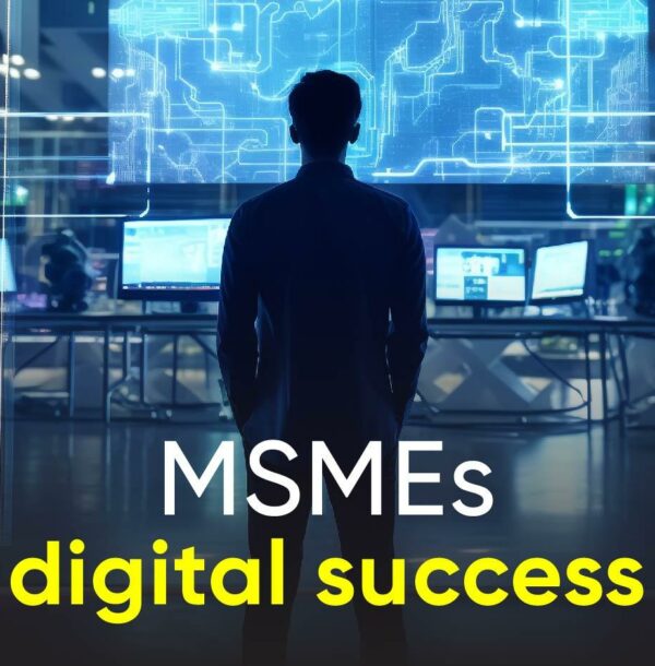 How MSMEs Can Thrive in a Tech-Savvy India