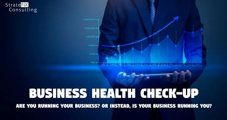 Are You Running Your Business? Or Instead, Is Your Business Running You?