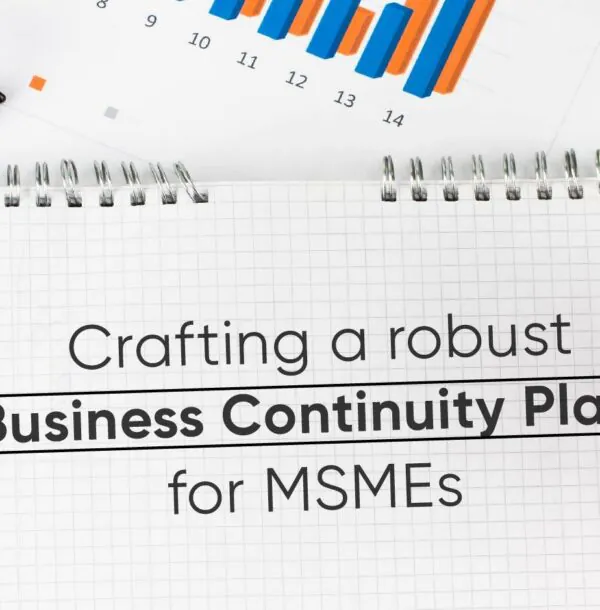 Business continuity plan for MSMEs