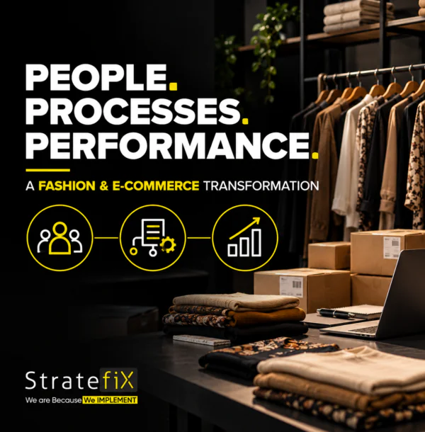 People, Processes, Performance_ Fashion E-Commerce Transformation